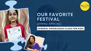 General knowledge Class for kids | Our favourite festival | Diwali Special