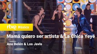 Ana Belén y Los Javis - Mamá quiero ser artista & La chica yeyé (Premios Goya 2024)