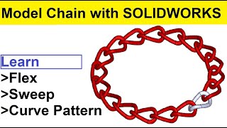 Model Chain with Solidworks Flex Tool