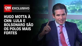 Hugo Motta à CNN: Lula e Bolsonaro são os polos mais fortes | CNN 360°