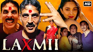 Laxmii Full Movie HD | Akshay Kumar, Kiara Advani | Disneyplus Hotstar | 1080p HD Facts & Review