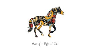 Horse of a Different Color (Full Album Stream)