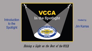 VCCA Spotlight | Episode 01:  Introduction