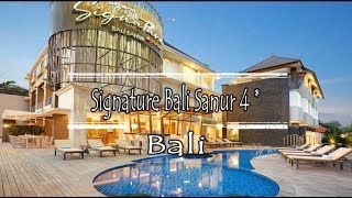 Signature Bali Sanur 4*, Sanur, Bali