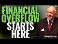 This 1 FAITH DECREE Turns FINANCIAL DELAY into OVERFLOW, Then You Just Thank God | Kenneth E.Hagin