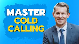 Cold Calling Do’s and Don’ts | Jeremy Miner and David Hill