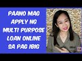 PAANO MAG APPLY NG MULTI PURPOSE LOAN  ONLINE SA PAG IBIG || PAG IBIG SALARY LOAN ONLINE.