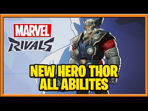 Marvel Rivals NEW HERO Thor All Skills and Ultimate and Skins