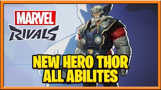 Marvel Rivals NEW HERO Thor All Abilities and Ultimate and skins #marvelrivalscc