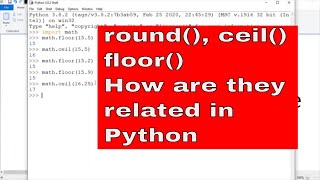 PYTHON TUTORIAL: ROUND FUNCTION IN PYTHON||CEIL FUNCTION||FLOOR FUNCTION