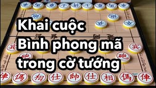 Bình Phong Mã - khai cuộc cờ tướng