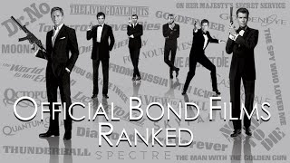 Official Bond Films Ranked (Complete Countdown)