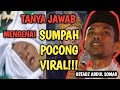 SUMPAH POCONG VIRAL ‼️ TANYA JAWAB USTADZ ABDUL SOMAD TERBARU 2024