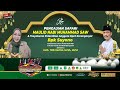 Live Pengajian Ustazah Titik Kartini II Safari Maulid &Tasyakuran Pelantikan Anggota DPRD Bp. Suyono