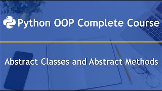 Abstract Classes and Abstract Methods in python OOP