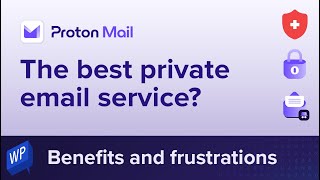 Proton Mail review – The best private email service?