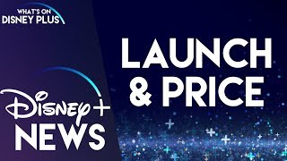 Disney+ Launch Date & Price Details  | Disney Plus News