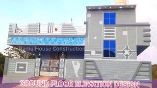 Ground floor Elevation Design//30×40 House elevation design /Ramu House Construction