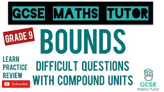 The 5 Hardest Bounds Exam Style Questions | Grade 9 Series | GCSE Math Tutor