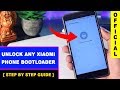 How to Unlock Bootloader of Xiaomi Phone! Official Step By Step Guide - Avoid Stuck Problem 2017 How to Unlock Bootloader of Xiaomi Phone! Official Step By Step Guide - Avoid Stuck Problem 2017