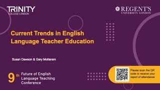 TE: Current Trends in English Language Teacher Education, Susan Dawson \u0026 Gary Motteram