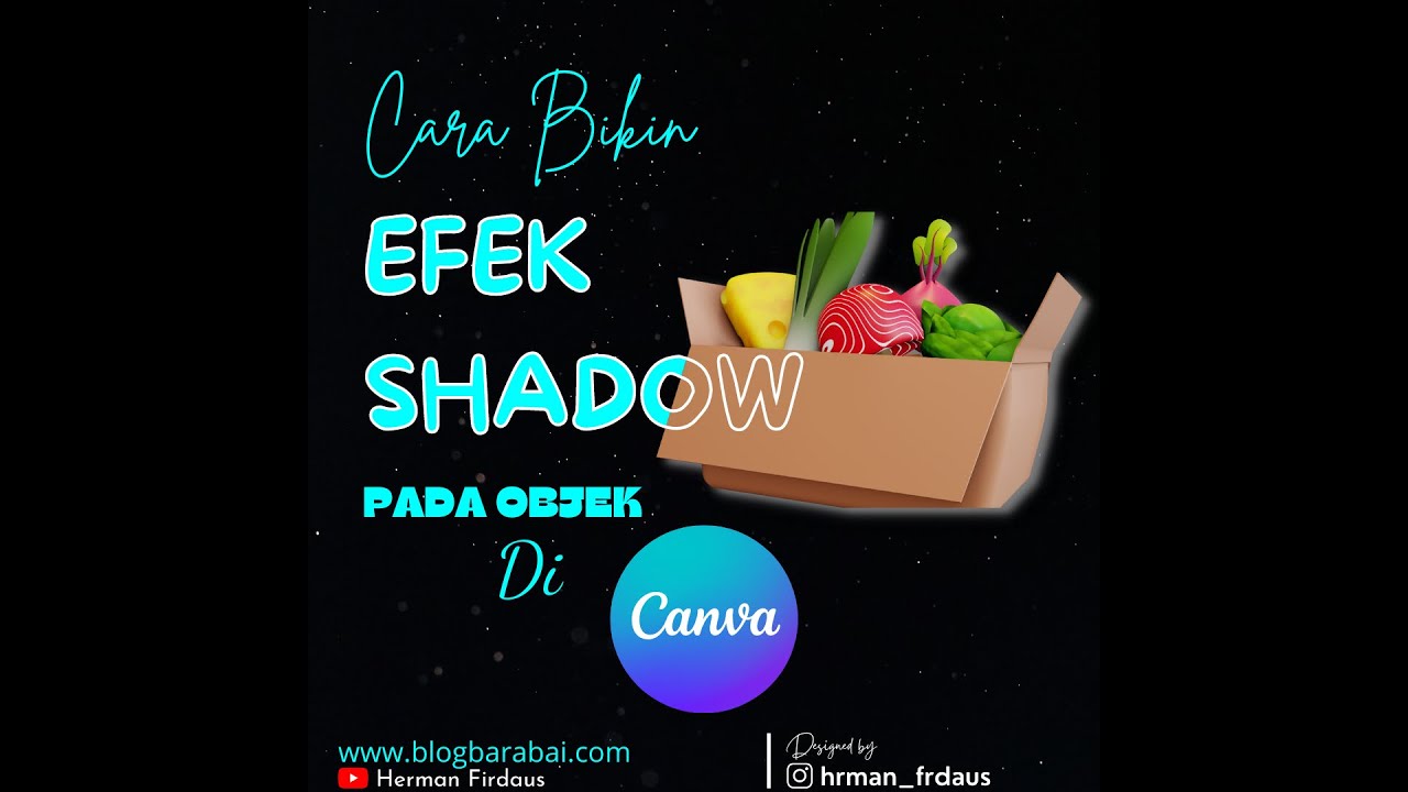 Membuat Efek Bayangan (Shadow) Pada Gambar Di Canva - YouTube