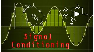 Signal Conditioning