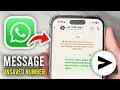 How To Send WhatsApp Message To Unsaved Number - Full Guide