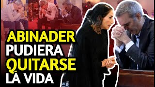 ABINADER DESAPARECE. NADIE SABE DÓNDE ESTÁ