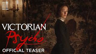 Victorian Psycho | Official Teaser | Bleecker Street