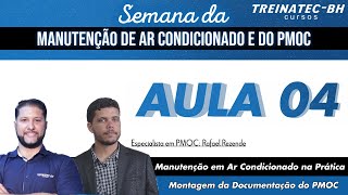 Aula 4 - Manutenção de Ar Split na Prática + Montagem do PMOC na Prática