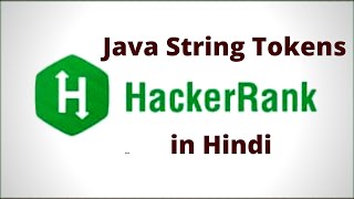 Java String Tokens Hackerrank Solution in Hindi