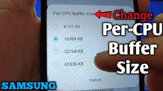 How to change Per-CPU buffer size on Samsung Galaxy A02 | System Tracing | Developer Options