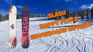 The 2024 Slash Happy Place Snowboard Review