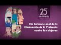 25N Día Internacional de la Eliminación de la Violencia contra las Mujeres