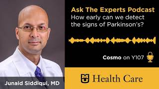 How Early Can We Detect the Signs of Parkinson's (Junaid Siddiqui, MD)