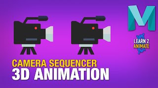 Setting up the Camera Sequencer in Autodesk Maya 2022. Beginner Tutorial.