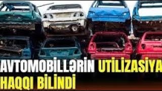 HANSI AVTOMOBİLLƏRİ TƏHVİL VERİB PUL ALMAQ OLAR? UTİLİZASİYA