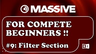 Massive Tutorial for Beginners: Engage/Control the Filter Section in this Massive Tutorial