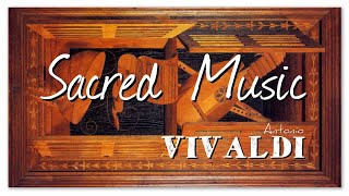 Antonio Vivaldi Sacred Music - Baroque Classical Music | Enchanting Focus Reading Study