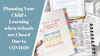 Planning Your Child’s Learning While Schools are Closed
