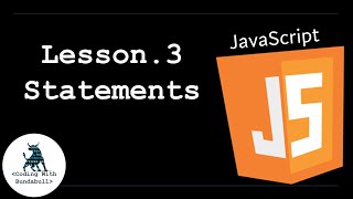 JavaScript Lesson 3 - Statements