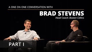 Brad Stevens Interview | Part I