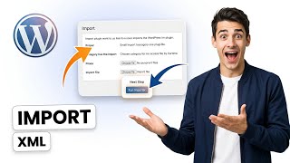 How to import XML into WordPress plugin (Easiest Way)(2026 Guide)
