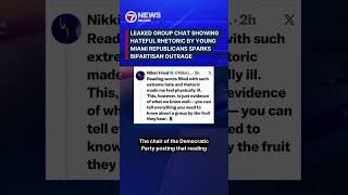 Leaked group chat showing hateful rhetoric by young Miami Republicans sparks Bipartisan outrage