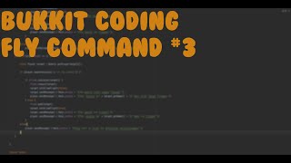 Bukkit coding ○ Fly Command ○ ┃ CrazyVPX ┃