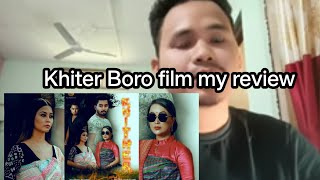 New bodo Film | Khiter | Full movie review | reaction video