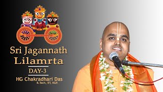 Sri Jagannath Lilamrta | Day-3 | రథ యాత్ర వర్ణన | Telugu | HG Chakradhari Das