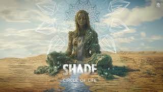 Shade - Circle of Life