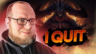 I QUIT Diablo Immortal